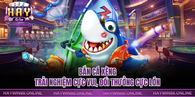 Bắn cá xèng